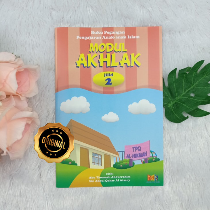 Buku Pegangan Pengajaran Anak-Anak TPA: Modul Akhlak 2
