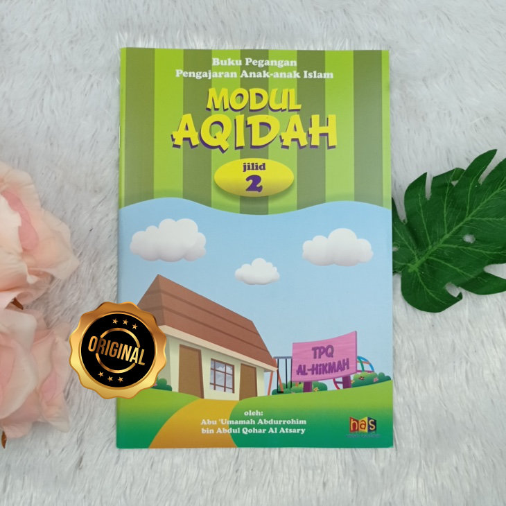 Buku Pegangan Pengajaran Anak-Anak TPA: Modul Aqidah 2