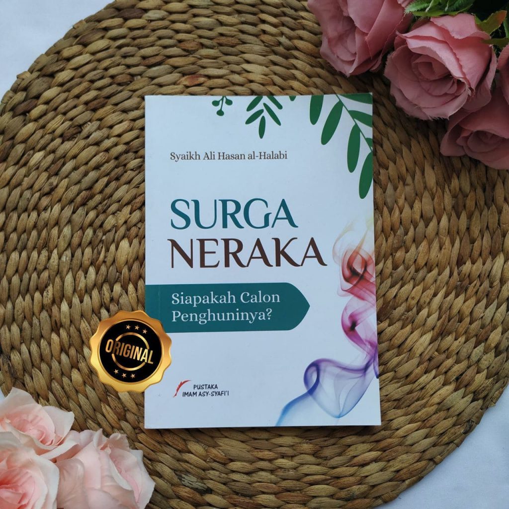 Buku Surga Neraka Siapakah Calon Penghuninya