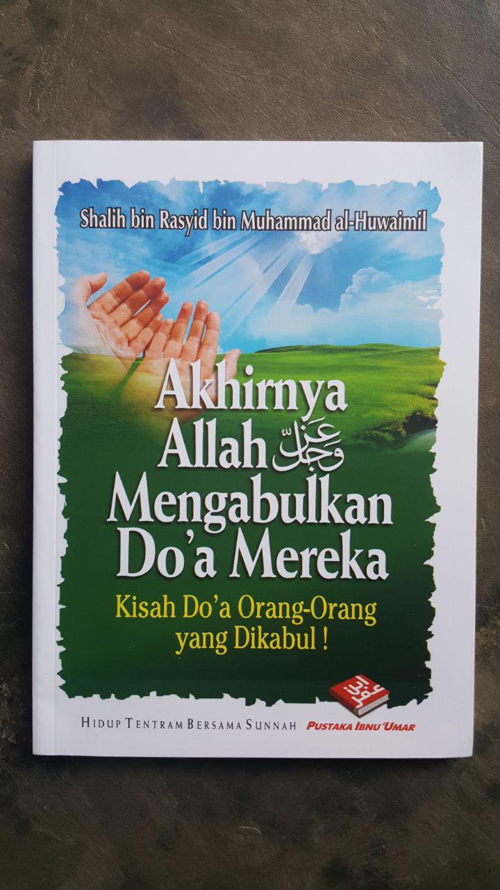 Buku Akhirnya Allah Mengabulkan Doa Mereka cover