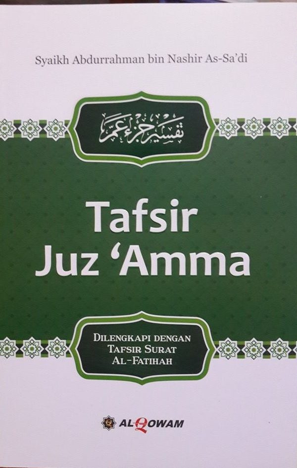 Buku Tafsir Juz ‘Amma Dan Tafsir Al-Fatihah Syaikh Sa'di Cover