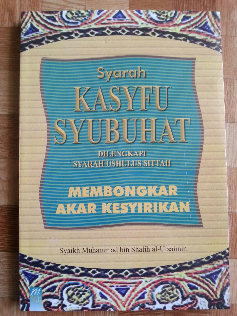 Buku Syarah Kasyfu Syubhat (Membongkar Akar Kesyirikan) cover 2