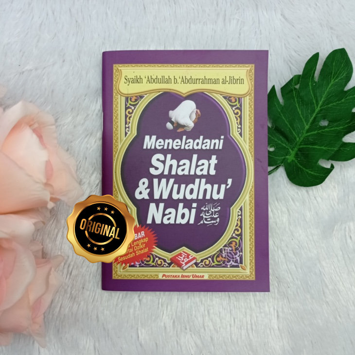 Buku Saku Meneladani Shalat dan Wudhu Nabi