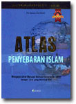 Buku Atlas Penyebaran Islam