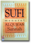 Buku Sufi Menurut Al-Qur'an dan Sunnah