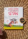 Buku Rumah-Rumah Yang Ditakuti Setan