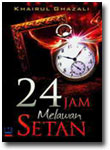Buku 24 Jam Melawan Setan