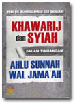 Buku Khawarij dan Syiah Dalam Pandangan Ahlussunnah