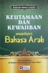 Buku Keutamaan dan Kewajiban Mempelajari Bahasa Arab cover 2