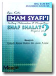 Buku Apa Kata Imam Syafii Tentang Meluruskan Merapatkan Shalat Berjamaah