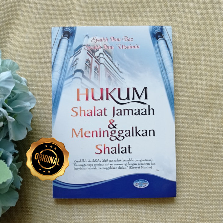 Buku Hukum Shalat Jamaah dan Meninggalkan Shalat