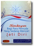 Buku Bimbingan Bagi Para Pemuda Yang Sedang Mencari Jati Diri