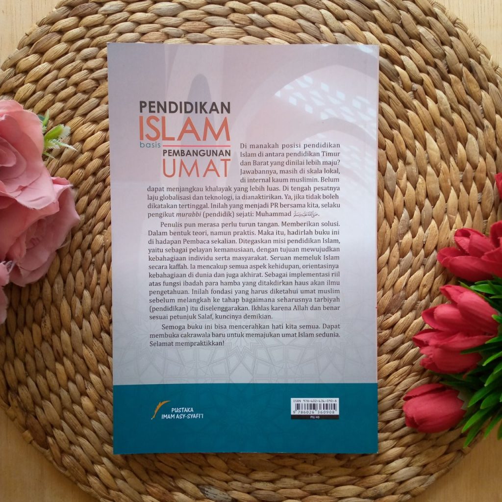 Buku Pendidikan Islam Basis Pembangunan Umat