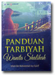 Buku Panduan Tarbiyah Wanita Shalihah