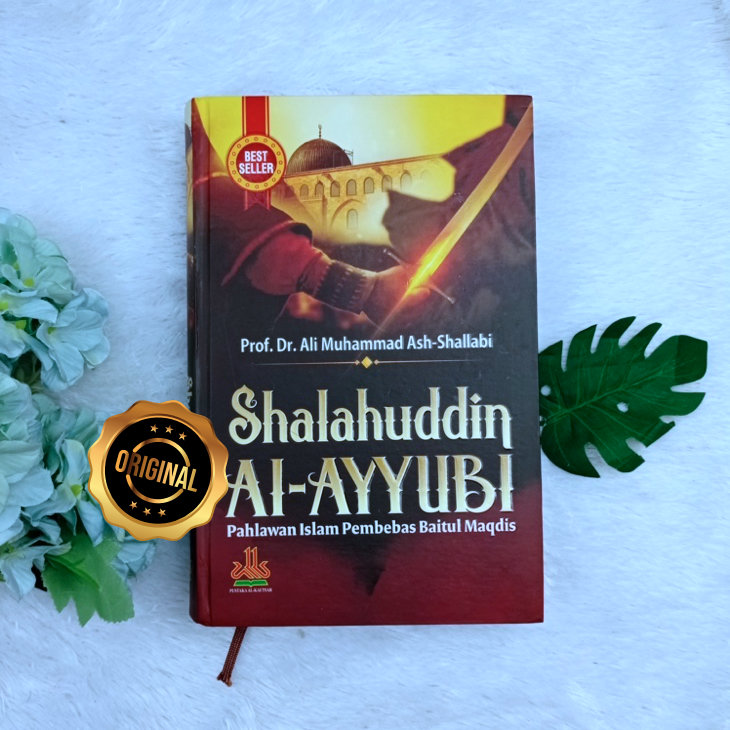 Buku Shalahuddin Al-Ayyubi Pahlawan Islam Pembebas Baitul Maqdis
