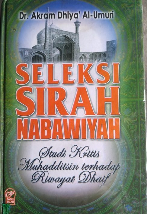 Buku Seleksi Sirah Nabawiyah Studi Kritis Terhadap Riwayat Cover