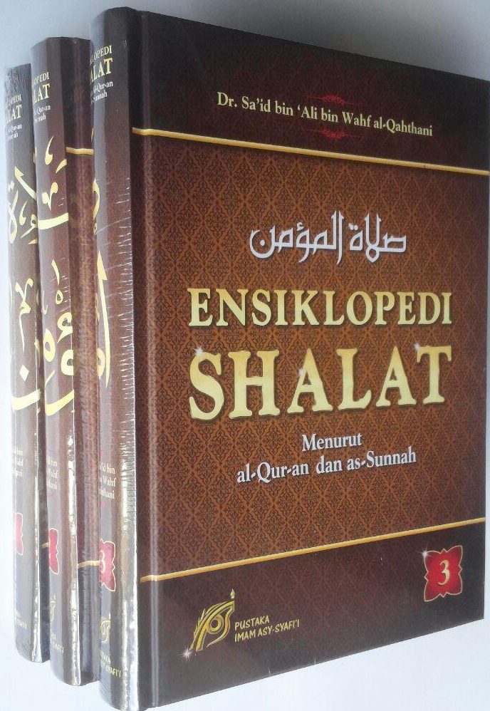 Buku Ensiklopedi Shalat Menurut Al-Qur'an Dan As-Sunnah 1 Set 3 Jilid 420,000 25% 315,000 cover 4