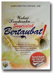 Buku Wahai Saudaraku Segeralah Bertaubat