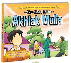 Buku Aku Cinta Islam Seri Akhlak Mulia