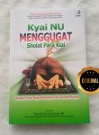 Buku Kiai NU Menggugat Shalat Para Kiai