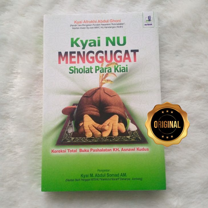 Buku Kiai NU Menggugat Shalat Para Kiai