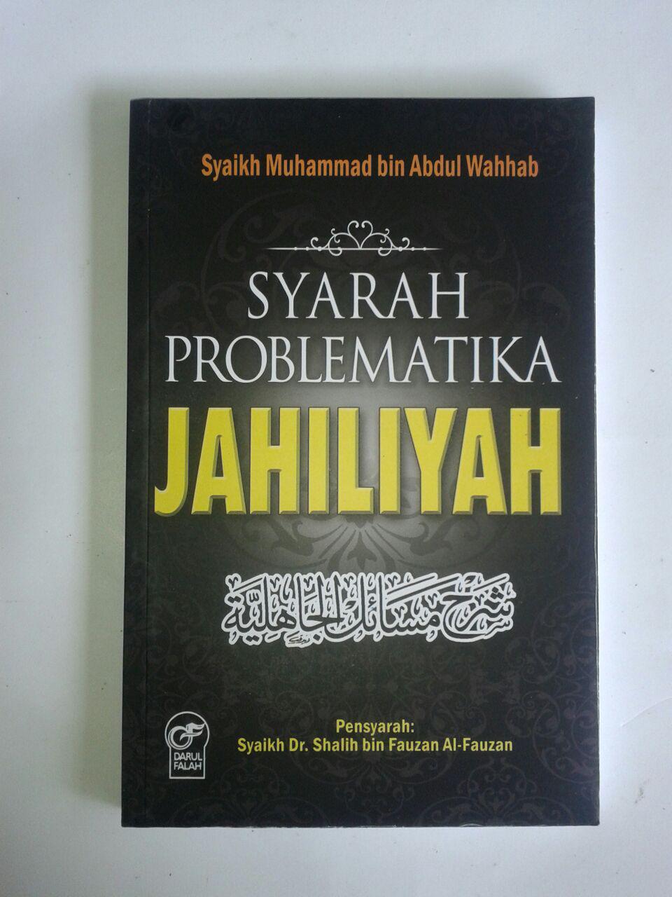 Buku Syarah Problematika Jahiliyah cover 2