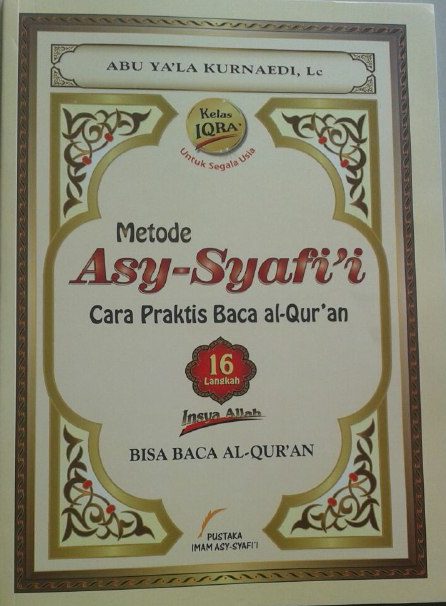Buku Metode Asy-Syafi'i Cara Praktis Baca Al-Qur'an Kelas Iqra cover