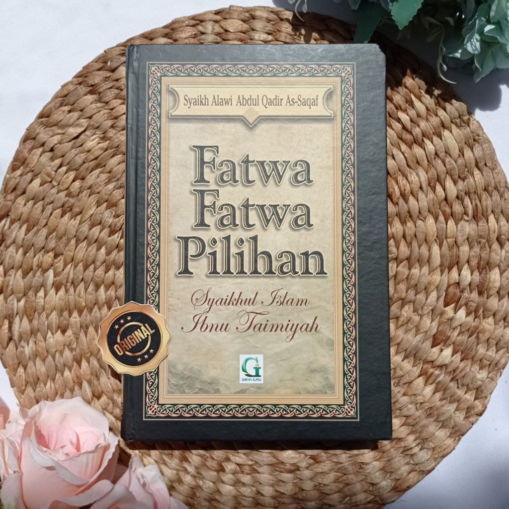 Buku Fatwa-Fatwa Pilihan Syaikhul Islam Ibnu Taimiyyah
