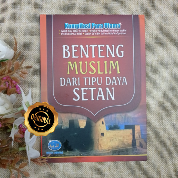 Buku Benteng Muslim Dari Tipu Daya Setan