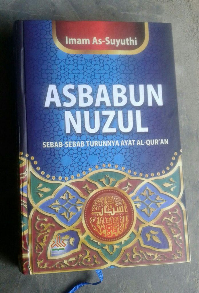Buku Asbabun Nuzul Sebab-Sebab Turunnya Ayat Al-Qur'an cover 2