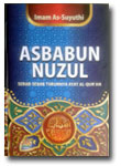Buku Asbabun Nuzul Sebab-Sebab Turunnya Ayat Al-Qur'an