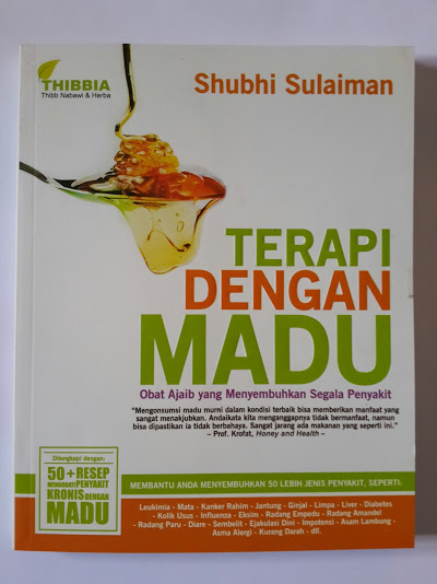 Buku Terapi Dengan Madu Obat Ajaib Segala Penyakit