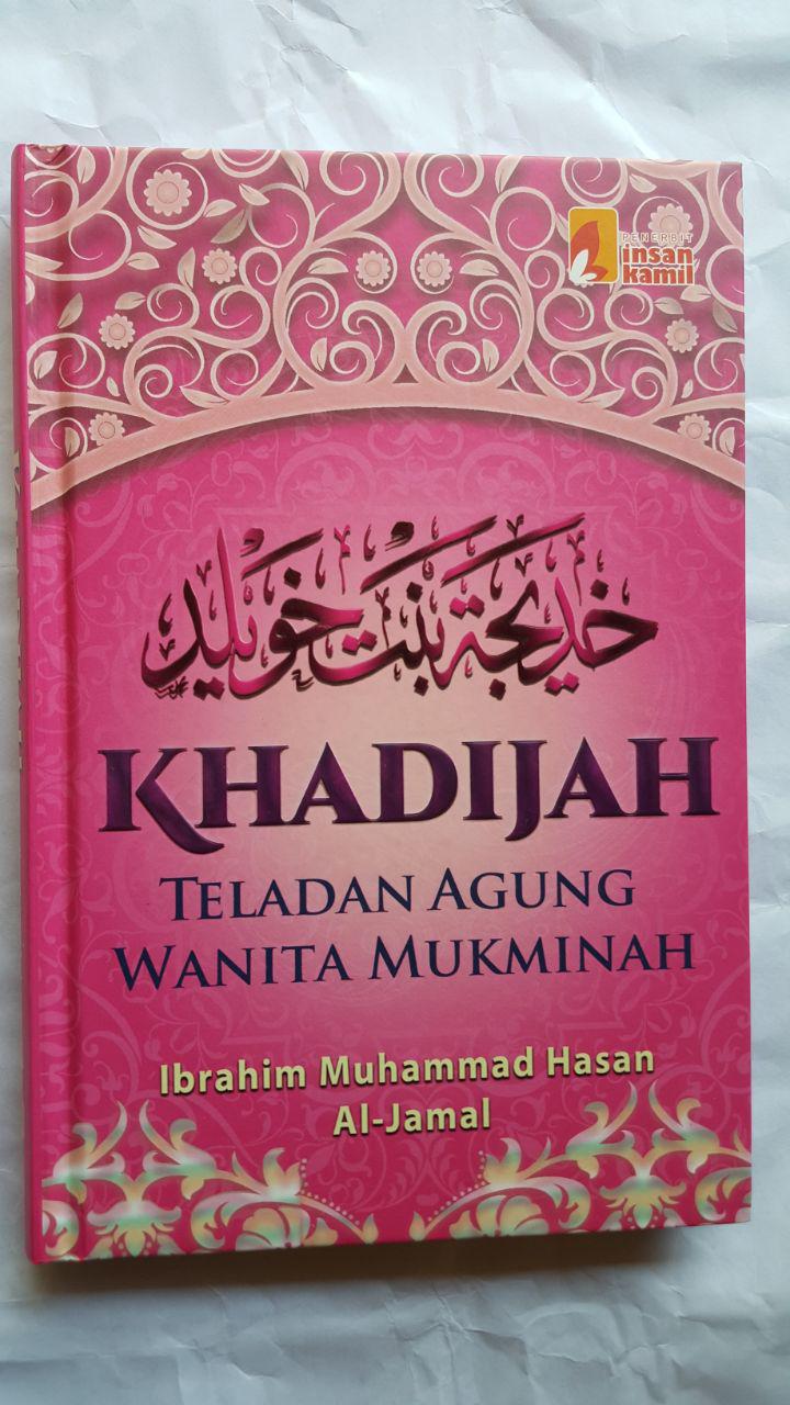 Buku Khadijah Teladan Agung Wanita Mukminah cover