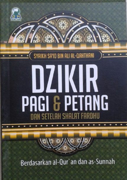 Buku Saku Dzikir Pagi Dan Petang Dan Setelah Shalat Fardhu cover