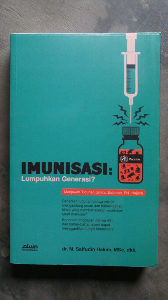Buku Imunisasi Lumpuhkan Generasi? cover