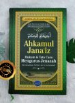 Buku Ahkamul Janaiz Panduan Lengkap Mengurus Jenazah