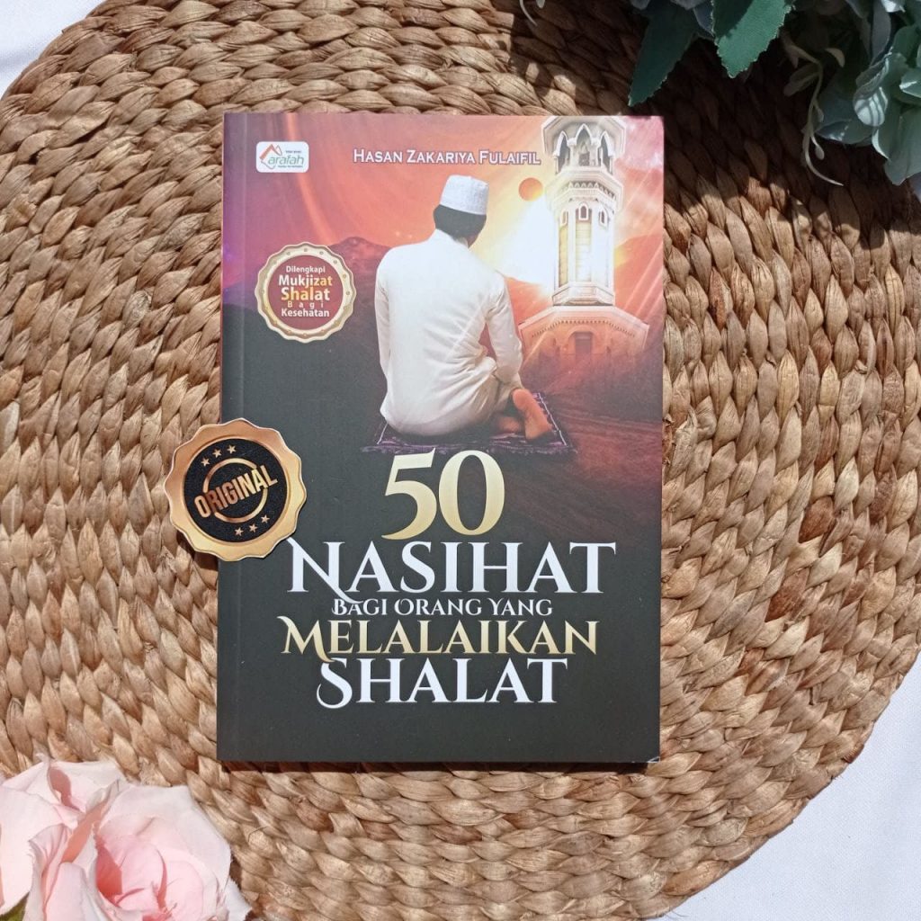 Buku 50 Nasihat Bagi Orang Yang Melalaikan Shalat