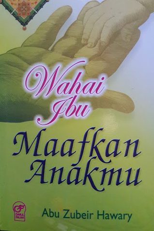 Buku Wahai Ibu Maafkan Anakmu Cover