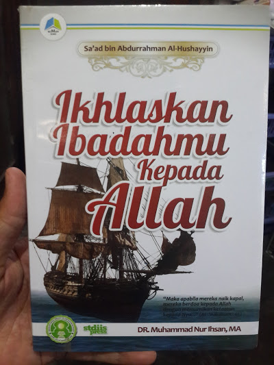 Buku Ikhlaskan Ibadahmu Kepada Allah Cover