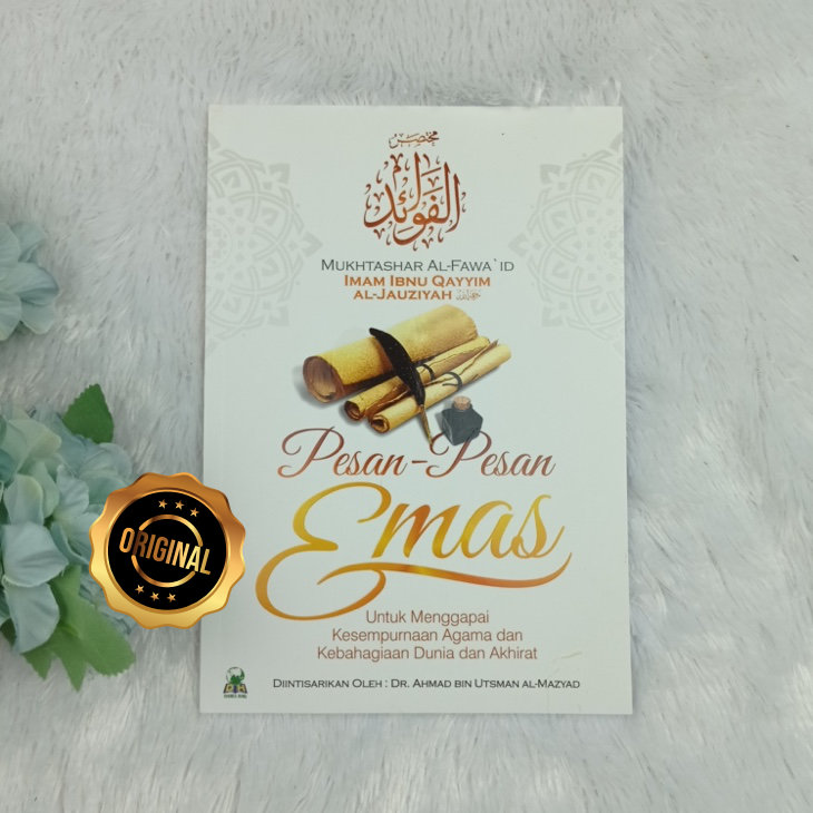 Buku Pesan-Pesan Emas Menggapai Bahagia Dunia Akhirat