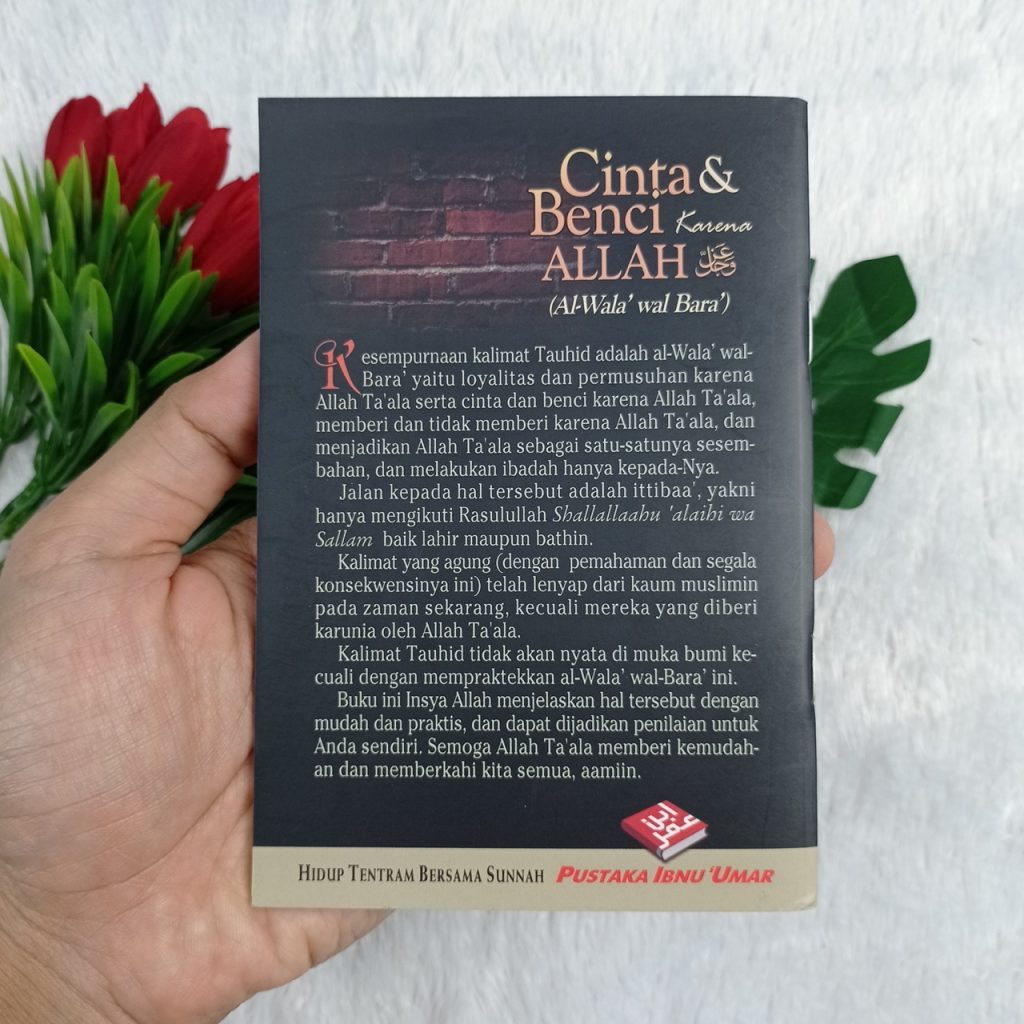 Buku Saku Al-Wala' Wal Bara' Cinta Dan Benci Karena Allah