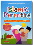 Buku Islamic Parenting Pendidikan Anak Metode Nabi