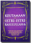 Buku Saku Keutamaan Istri-Istri Rasulullah