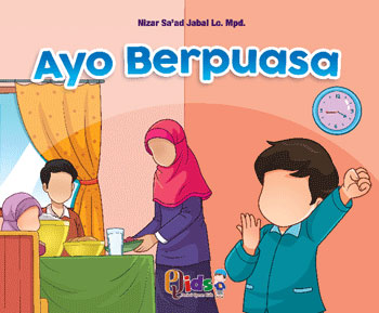 Buku Anak Serial Ibadah Ayo Berpuasa