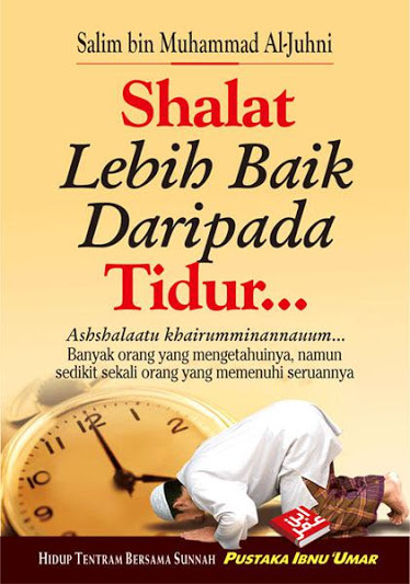 Buku Saku Shalat Lebih Baik Daripada Tidur Cover