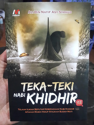 Buku Teka-Teki Nabi Khidhir Telaah Ilmiah Nabi Khidhir Cover