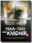 Buku Teka-Teki Nabi Khidhir Telaah Ilmiah Nabi Khidhir