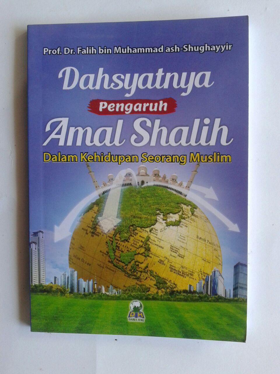 Buku Saku Dahsyatnya Pengaruh Amal Shalih Dalam Kehidupan cover 2