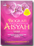 Buku Biografi Ummul Mukminin Aisyah