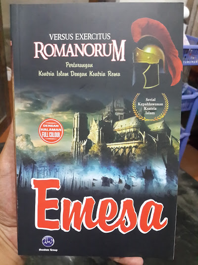 Buku Emesa Pertarungan Ksatria Islam Dengan Ksatria Roma Cover